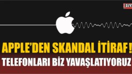 Apple’dan Skandal İtiraf