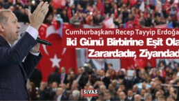 Erdoğan : AK Parti Sivas 6. Olağan il Kongresine Katıldı