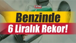 Benzinde 6 Liralık Rekor! İşte En Pahalı İl