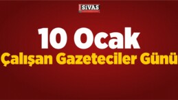 10 Ocak Çalışan Gazeteciler Günü