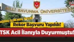 TSK Acil İlanıyla Duyurmuştu! Rekor Başvuru Yapıldı!