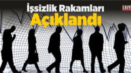 İşsizlik Rakamları Açıklandı