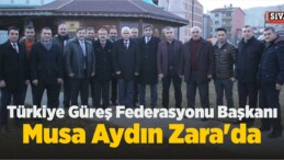 Türkiye Güreş Federasyonu Başkanı Musa Aydın, Zara’da