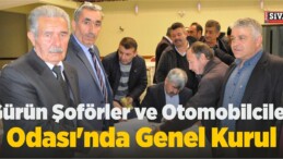 Gürün Şoförler ve Otomobilciler Odası’nda Genel Kurul