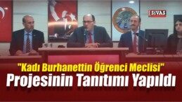 “Kadı Burhanettin Öğrenci Meclisi” Projesi