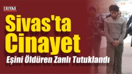 Sivas’taki Cinayet