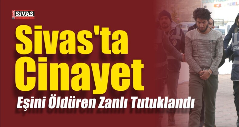 Sivas’taki Cinayet