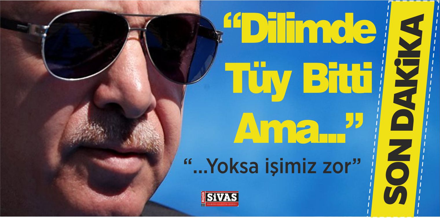 dilimde tüy bitti