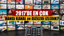 2017’ye Damga Vuran Televizyon Kanalları Ve Diziler Belli Oldu