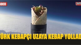 Türk Kebapçı Uzaya Kebap Yolladı