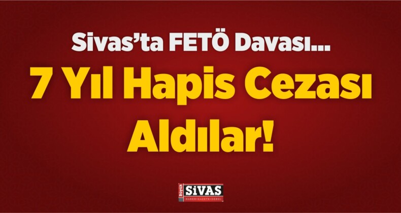 FETÖ Sanığı Eski Polislere Hapis Cezası