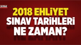 Ehliyet Sınav Tarihleri Ne Zaman? MEB Tarih Verdi…