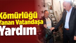 Kömürlüğü Yanan Vatandaşa Yardım