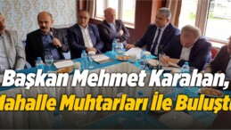 Ilgın Belediye Başkanı Mehmet Karahan, Mahalle Muhtarları İle Buluştu