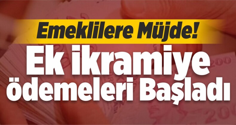 Emeklilere Müjde! İkramiye Dönemi Başladı