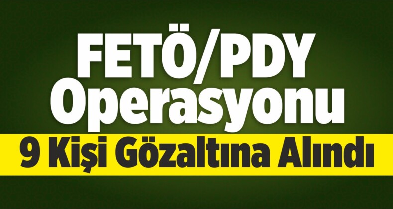 Eskişehir’de FETÖ/PDY Operasyonu