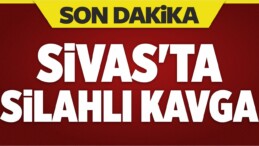 Sivas’ta Silahlı Kavga: 1 Yaralı