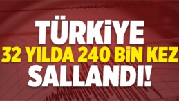 Türkiye 32 Yılda 240 Bin Kez Sallandı!