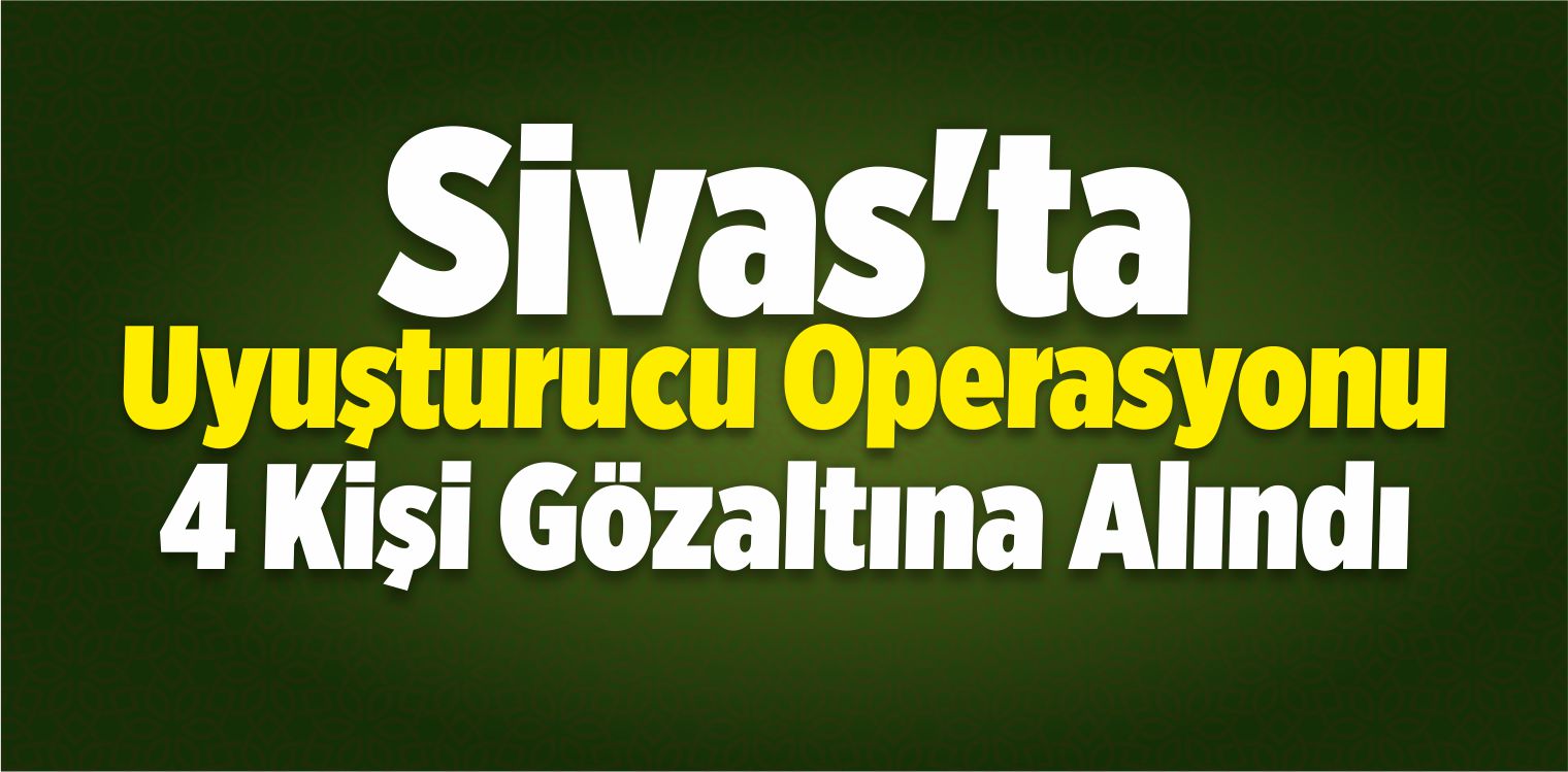 Uyuşturucu Operasyonu