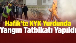 Hafik’te KYK Yurdunda Yangın Tatbikatı Yapıldı