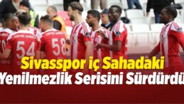 Sivasspor İç Sahadaki Yenilmezlik Serisini Sürdürdü