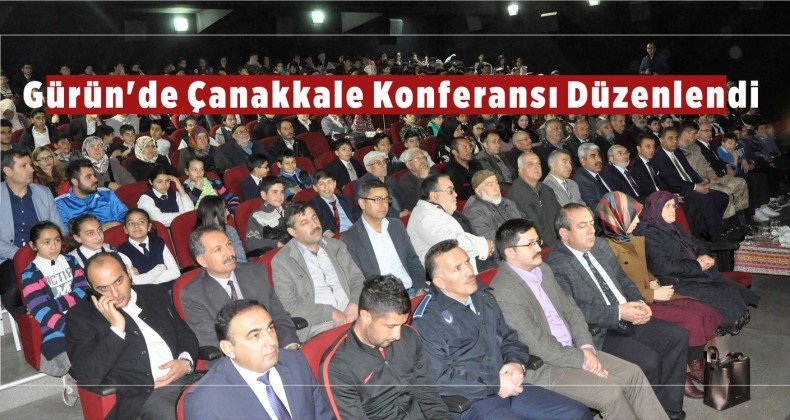 Gürün’de Çanakkale Konferansı Düzenlendi