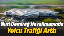Sivas Nuri Demirağ Havalimanında Yolcu Trafiği Arttı