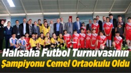 Halısaha Futbol Turnuvasının Şampiyonu Cemel Ortaokulu Oldu