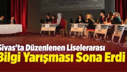 Liselerarası Bilgi Yarışması Sona Erdi