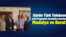 Gürün Türk Telekom Çok Programlı Anadolu Lisesine Madalya