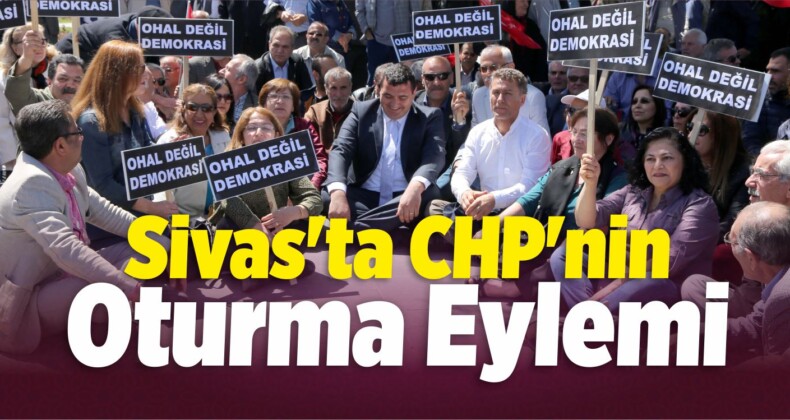 CHP’nin Oturma Eylemi