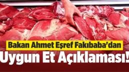 Eşref Fakıbaba’dan Uygun Et Açıklaması!