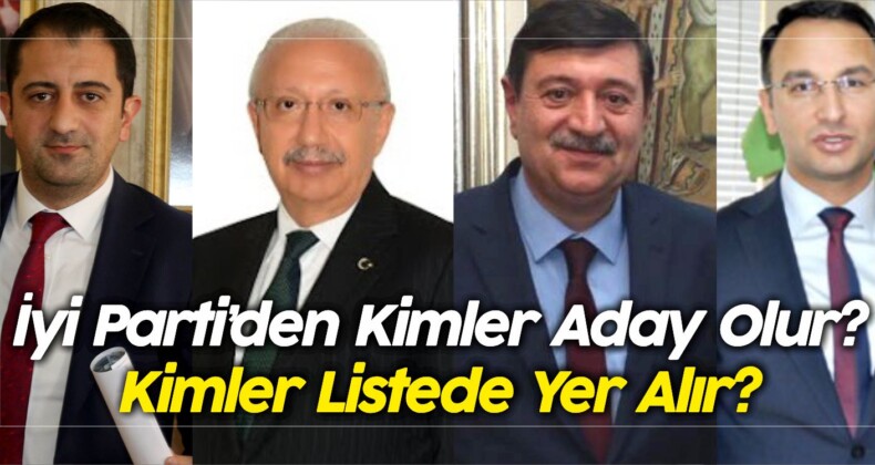 Aday Adaylığı Sonrası iyi Parti Sivas Milletvekili Adayları Kimler Olur?