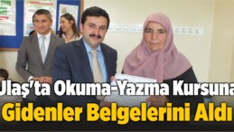 Ulaş’ta Okuma-Yazma Kursuna Gidenler Belgelerini Aldı