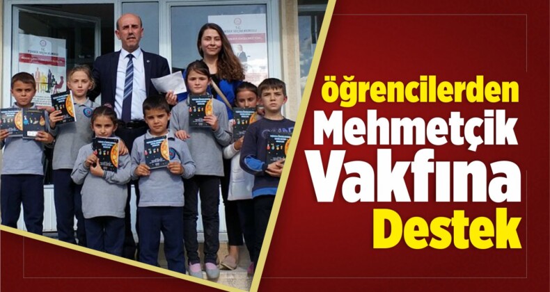 Öğrencilerden Mehmetçik Vakfına Destek