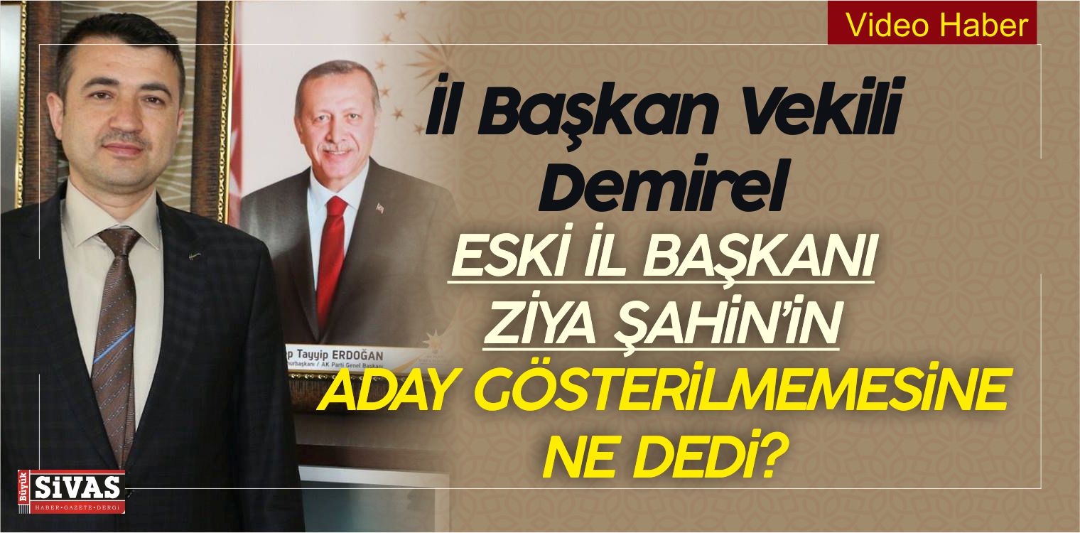 Eski il Başkanı Ziya Şahin