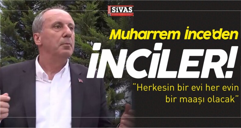 Cumhurbaşkanı Adayı Muharrem ince’den inciler! 3 B Kuralı!