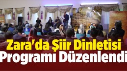 Zara’da Şiir Dinletisi Programı Düzenlendi