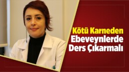 Kötü Karneden Ebeveynlerde Ders Çıkarmalı