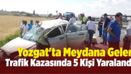 Yozgat’ta Trafik Kazası: 5 Yaralı