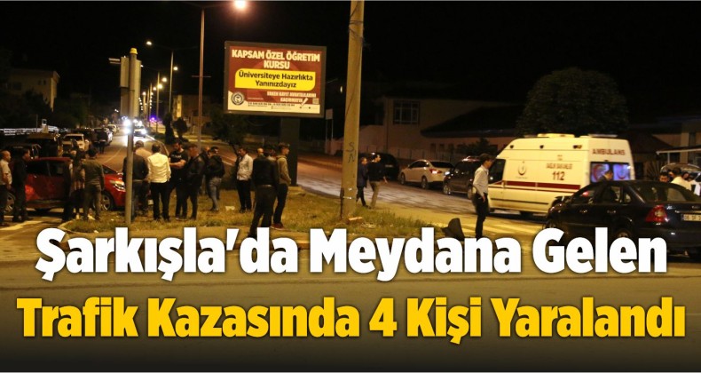 Şarkışla’da Meydana Gelen Trafik Kazasında 4 Kişi Yaralandı