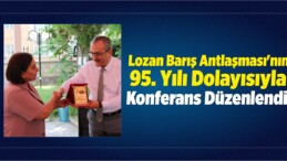 Lozan Barış Antlaşması’nın 95. Yılı