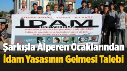 Şarkışla Alperen Ocaklarından idam Yasasının Gelmesi Talebi