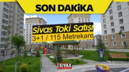 Sivas TOKİ’deki Son 21 Konut Satışa Çıkıyor! 3+1 115 Metrekare