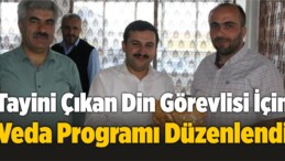 Ulaş’ta Tayini Çıkan Din Görevlisi İçin Veda Programı Düzenlendi