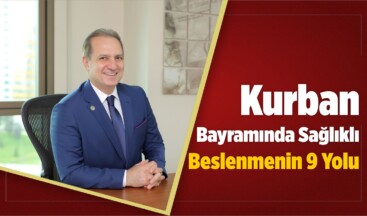 Kurban Bayramında Sağlıklı Beslenmenin 9 Yolu