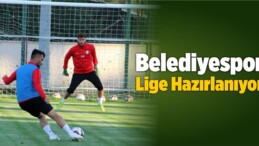 Belediyespor Lige Hazırlanıyor