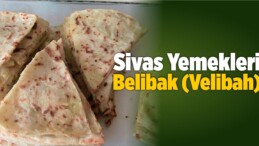 Sivas Yemekleri! Belibak (Velibah)!