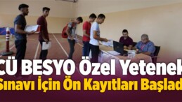 CÜ BESYO Özel Yetenek Sınavı İçin Ön Kayıtları Başladı