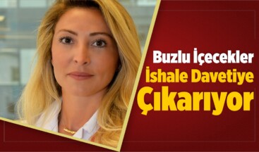 Buzlu İçecekler İshale Davetiye Çıkarıyor